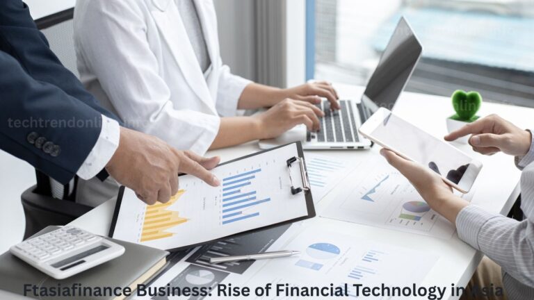 Ftasiafinance Business: Rise of Financial Technology in Asia