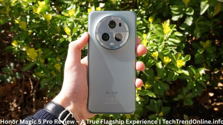 Honor Magic 5 Pro Review – A True Flagship Experience TechTrendOnline.info